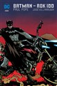 Batman Rok setny i inne opowiadania