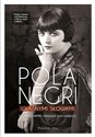 Własnymi słowami DL  - Pola Negri