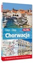 Chorwacja Przewodnik Step by Step + mapa Chorwacji 