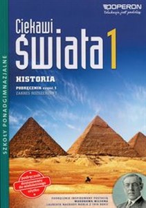 Ciekawi świata 1 Historia Podręcznik wieloletni Część 1 Zakres rozszerzony Starożytność. Szkoła ponadgimnazjalna - Księgarnia UK