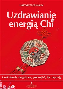 Uzdrawianie energią Chi - Księgarnia UK