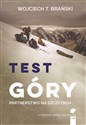 Test góry - Wojciech T. Brański