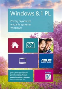 Windows 8.1 PL Poznaj najnowsze wydanie systemu Windows!