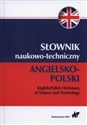 Słownik naukowo-techniczny angielsko-polski - 
