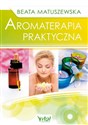 Aromaterapia praktyczna