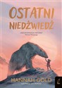 Ostatni niedźwiedź - Hannah Gold