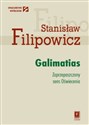 Galimatias Zaprzepaszczony sens Oświecenia - Stanisław Filipowicz