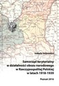 Samorząd terytorialny w działalności obozu narodowego w Rzeczypospolitej Polskiej w latach 1918 - 1939