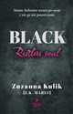 Black. Restless soul - Z.K Marey