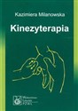 Kinezyterapia - Kazimiera Milanowska