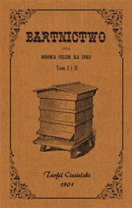 Bartnictwo czyli hodowla pszczół dla zysku Tom 1 i 2 - Księgarnia Niemcy (DE)