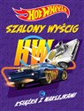 Hot Wheels Szalony wyścig. Książka z naklejkami  - Opracowanie Zbiorowe