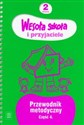 Wesoła szkoła i przyjaciele 2 przewodnik metodyczny część 4 