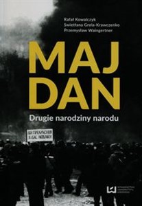 Majdan Drugie narodziny narodu