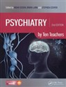 Psychiatry by Ten Teachers - Nisha Dogra, Brian Lunn, Stephen Cooper