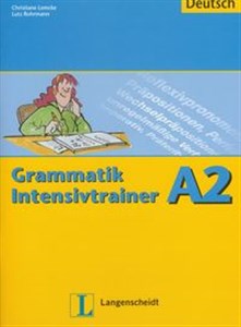 Grammatik Intensivtrainer A2