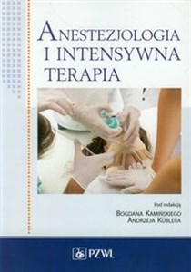 Anestezjologia i intensywna terapia - Księgarnia Niemcy (DE)