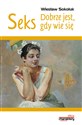Seks Dobrze jest gdy wie się - Wiesław Sokoluk