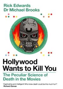 Hollywood Wants to Kill You