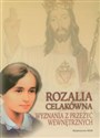 Rozalia Celakówna Wyznania z przeżyć wewnętrznych - Małgorzata Czepiel