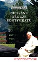 Nieznane oblicze pontyfikatu Jana Pawła II Okruchy z papieskiego stołu