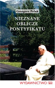 Nieznane oblicze pontyfikatu Jana Pawła II Okruchy z papieskiego stołu