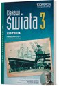 Ciekawi świata 3 Historia Podręcznik Część 1 Zakres rozszerzony Szkoła ponadgimnazjalna. Od początku XX wieku do roku 1945