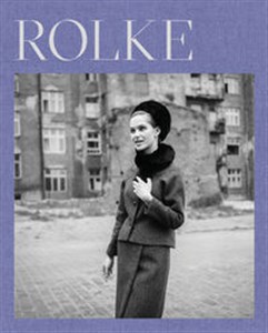 Tadeusz Rolke Fotografie warszawskie Tadeusz Rolke. Warsaw Photographs