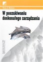 W poszukiwaniu doskonałego zarządzania Zagadnienia kultury, chaosu i kontroli w pracy menedżera