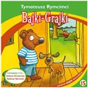 [Audiobook] Bajki - Grajki. Tymoteusz Rymcimci CD