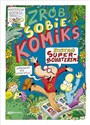 Zrób sobie komiks Zostań superbohaterem