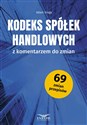 Kodeks Spółek Handlowych z komentarzem do zmian - Adam Sroga