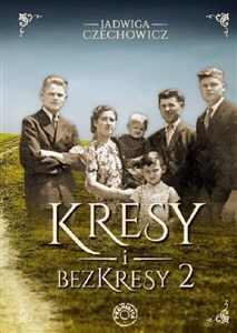 Kresy i bezkresy 2 - Księgarnia UK