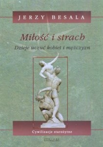 Miłość i strach Dzieje uczuć kobiet i mężczyzn  Tom 2 - Księgarnia Niemcy (DE)