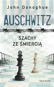 Auschwitz. Szachy ze śmiercią 