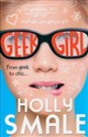 Geek Girl  - Holly Smale