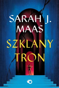 Szklany tron Tom 1