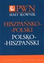 Mały słownik hiszpańsko-polski polsko-hiszpański