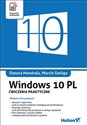 Windows 10 PL Ćwiczenia praktyczne - Danuta Mendrala, Marcin Szeliga