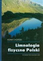 Limnologia fizyczna Polski - Adam Choiński