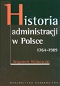 Historia administracji w Polsce 1764-1989