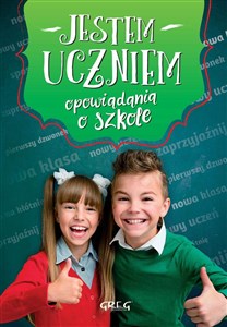 Jestem uczniem Opowiadania o szkole