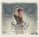 [Audiobook] Saga o kotołaku Tom 4 Różanooka