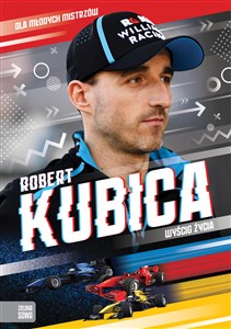 Robert Kubica Wyścig życia