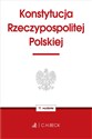 Konstytucja Rzeczypospolitej Polskiej