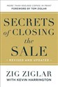 Secrets of Closing the Sale 