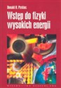 Wstęp do fizyki wysokich energii - Donald H. Perkins
