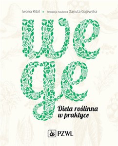 Wege Dieta roślinna w praktyce