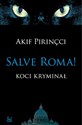 Salve Roma! Koci kryminał