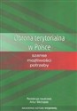 Obrona terytorialna w Polsce Szanse możliwości potrzeby